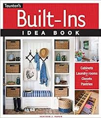 Built-Ins Idea Book Taunton Press 2017